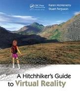 Image du vendeur pour McMenemy, K: A Hitchhiker\ s Guide to Virtual Reality mis en vente par moluna