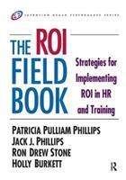 Image du vendeur pour Phillips, P: The ROI Fieldbook mis en vente par moluna