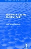 Seller image for Faulkner, J: Modernism and the Christian Faith for sale by moluna