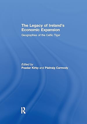 Seller image for The Legacy of Ireland\ s Economic Expansion for sale by moluna