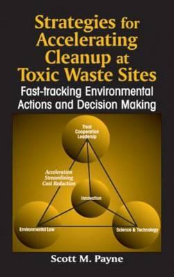 Seller image for Payne, S: Strategies for Accelerating Cleanup at Toxic Waste for sale by moluna