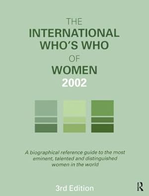 Seller image for The International Who\ s Who of Women 2002 for sale by moluna
