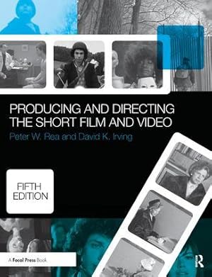 Image du vendeur pour Producing and Directing the Short Film and Video mis en vente par moluna