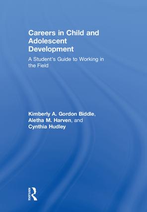 Seller image for Careers in Child and Adolescent Development for sale by moluna
