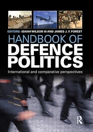 Bild des Verkufers fr Handbook of Defence Politics zum Verkauf von moluna