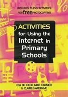 Seller image for Cicco, E: Activities for Using the Internet in Primary Schoo for sale by moluna