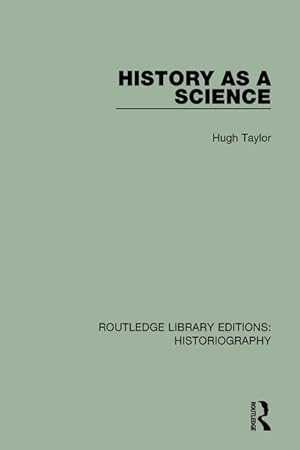 Seller image for HIST AS A SCIENCE for sale by moluna