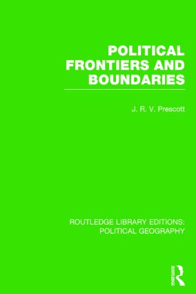 Bild des Verkufers fr Prescott, J: Political Frontiers and Boundaries (Routledge L zum Verkauf von moluna