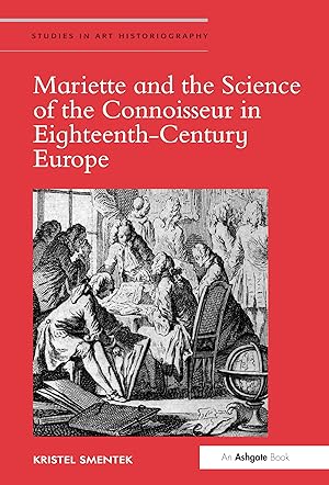 Seller image for Mariette and the Science of the Connoisseur in Eighteenth-Century Europe for sale by moluna