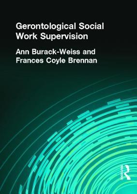 Seller image for Munson, C: Gerontological Social Work Supervision for sale by moluna