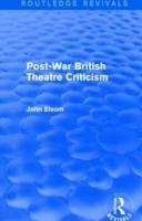 Seller image for Elsom, J: Post-War British Theatre Criticism for sale by moluna