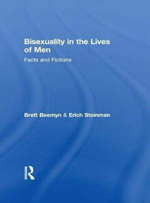 Immagine del venditore per Bisexuality in the Lives of Men: Facts and Fictions venduto da moluna