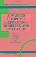 Seller image for Advanced Computer Performance Modeling and Simulation for sale by moluna