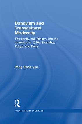Bild des Verkufers fr Hsiao-yen, P: Dandyism and Transcultural Modernity zum Verkauf von moluna