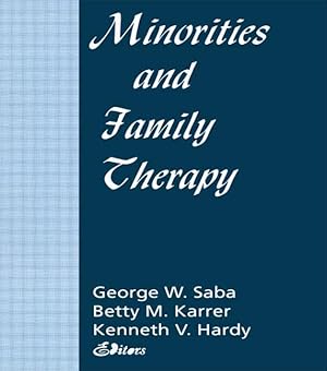 Immagine del venditore per Kune-Karrer, B: Minorities and Family Therapy venduto da moluna