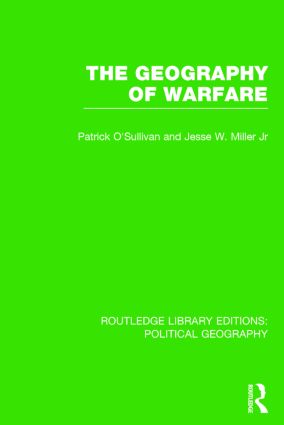 Imagen del vendedor de The Geography of Warfare (Routledge Library Editions: Political Geography) a la venta por moluna