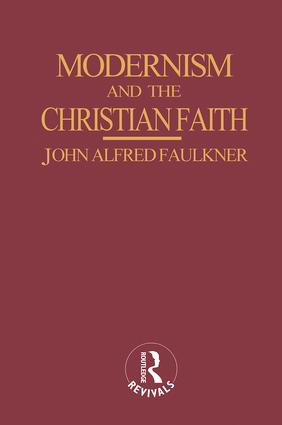 Seller image for Faulkner, J: Modernism and the Christian Faith for sale by moluna
