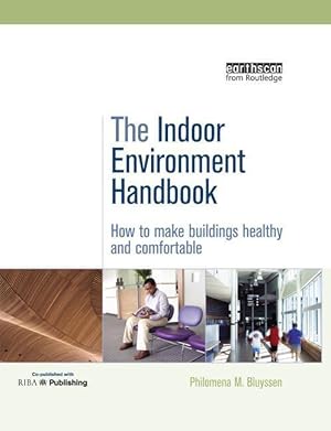 Seller image for Bluyssen, P: The Indoor Environment Handbook for sale by moluna