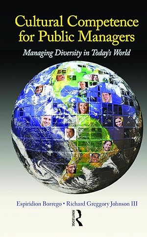 Bild des Verkufers fr Cultural Competence for Public Managers: Managing Diversity in Today\ s World [With CDROM] zum Verkauf von moluna