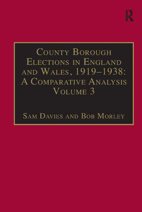 Seller image for County Borough Elections in England and Wales, 1919-1938: A Comparative Analysis for sale by moluna