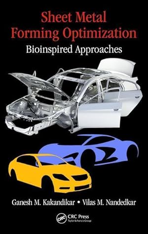 Bild des Verkufers fr Kakandikar, G: Sheet Metal Forming Optimization zum Verkauf von moluna