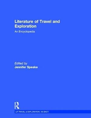 Immagine del venditore per Speake, J: Literature of Travel and Exploration venduto da moluna