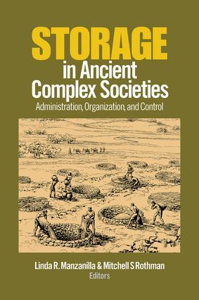 Image du vendeur pour Storage in Ancient Complex Societies: Administration, Organization, and Control mis en vente par moluna