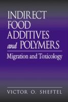 Seller image for Sheftel, V: Indirect Food Additives and Polymers for sale by moluna