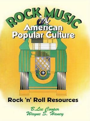 Seller image for Rock Music in American Popular Culture for sale by moluna