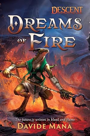 Bild des Verkufers fr Dreams of Fire: A Descent: Legends of the Dark Novel zum Verkauf von moluna