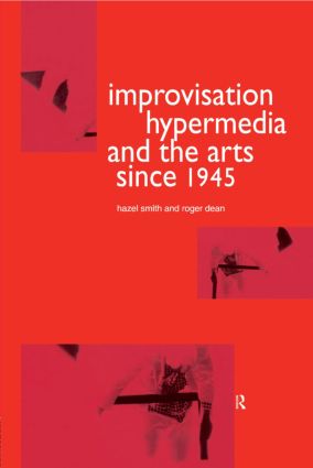 Bild des Verkufers fr Improvisation Hypermedia and the Arts since 1945 zum Verkauf von moluna