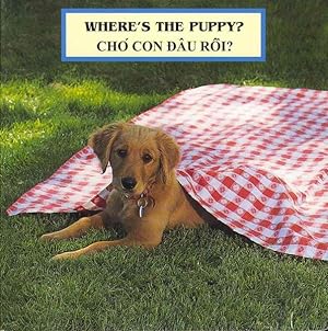 Seller image for Where's the Puppy? / Cho' Con Dau Roi? -Language: Vietnamese for sale by GreatBookPrices