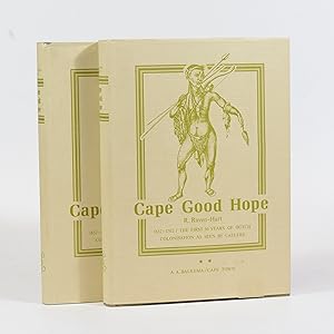 Cape Good Hope 1652 - 1702. Vols 1 and 2 The First Fifty Years of Dutch Colonisation as seen by c...