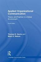 Seller image for Harris, T: Applied Organizational Communication for sale by moluna