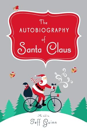 Bild des Verkufers fr Autobiography of Santa Claus zum Verkauf von GreatBookPrices