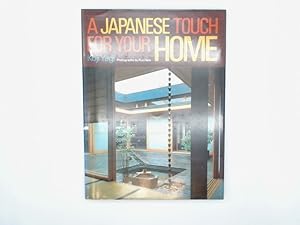 Imagen del vendedor de A Japanese Touch for Your Home a la venta por Buchschloss