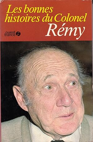 Les bonnes histoires du Colonel Rémy