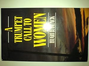 Image du vendeur pour A Trumpet Call to Women mis en vente par WeBuyBooks