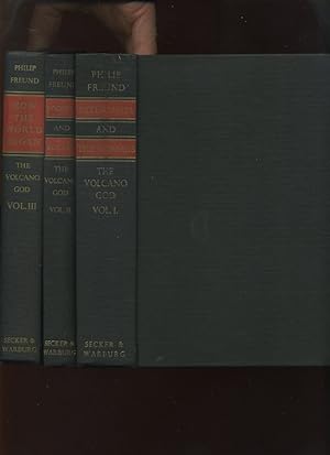 Seller image for The Volcano God, 3 Volumes: Saturnalia and the Nomads, The Roof-Top and Eurasia, How the World Began for sale by Roger Lucas Booksellers