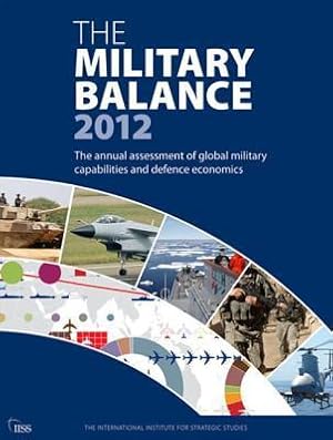 Seller image for MILITARY BALANCE 2012 for sale by moluna