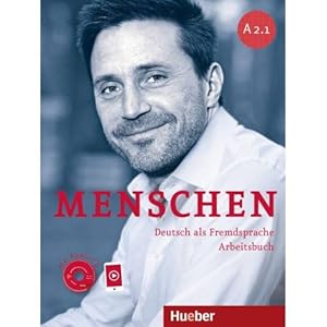 Menschen A21. Arbeitsbuch mit Audio-CD