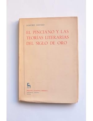 Imagen del vendedor de El Pinciano y las teoras literarias del Siglo de Oro a la venta por LIBRERA SOLAR DEL BRUTO