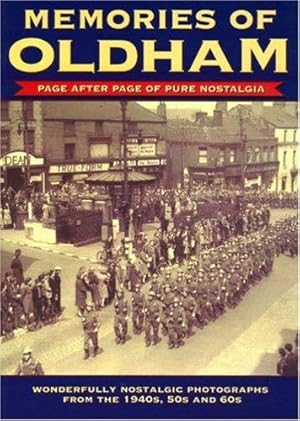 Seller image for Memories of Oldham for sale by WeBuyBooks