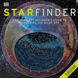 Imagen del vendedor de Starfinder : The Complete Beginner's Guide to the Night Sky a la venta por GreatBookPrices