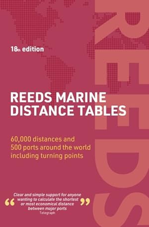 Seller image for Reeds Marine Distance Tables 18th Edition for sale by GreatBookPricesUK