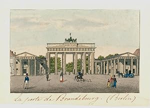 Bild des Verkufers fr La porte de Brandenbourg (Berlin) - Das Brandenburger Tor. zum Verkauf von Antiquariat Clemens Paulusch GmbH