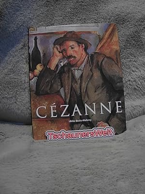 Bild des Verkufers fr Paul Czanne : 1839 - 1906 ; Wegbereiter der Moderne. Ulrike Becks-Malorny zum Verkauf von TschaunersWelt