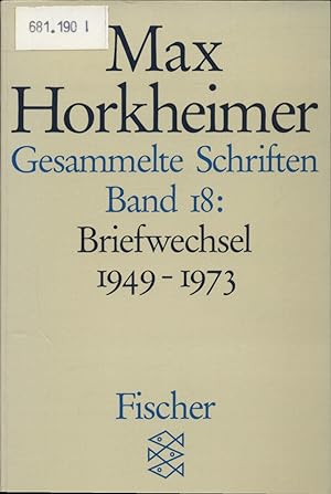 Bild des Verkufers fr Gesammelte Schriften - Band 18: Briefwechsel 1949 - 1973 zum Verkauf von avelibro OHG