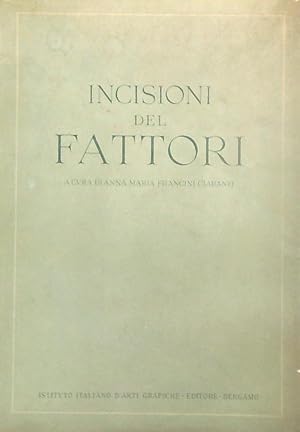 Seller image for Incisioni del Fattori for sale by Miliardi di Parole