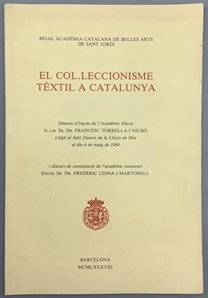Bild des Verkufers fr El col-leccionisme txtil a Catalunya zum Verkauf von Els llibres de la Vallrovira